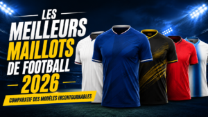 Maillots de Football 2026