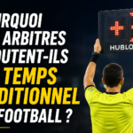 Pourquoi les arbitres ajoutent-ils du temps additionnel au football ?