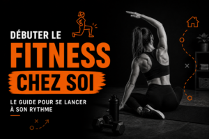 débuter le fitness chez soi