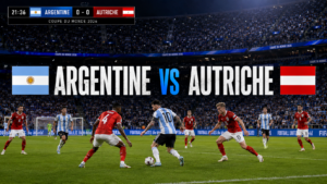 Match en direct : Argentine vs Autriche